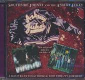 SOUTHSIDE JOHNNY & ASBURY JUKE  - CD I DON'T WANT TO GO HOME..