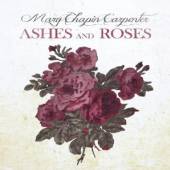 CARPENTER MARY-CHAPIN  - CD ASHES AND ROSES