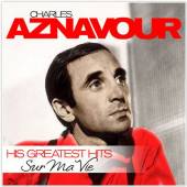 AZNAVOUR CHARLES  - 2xCD SUR MA VIE - HIS..