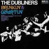 DUBLINERS  - CD DRINKIN' & COURTIN'