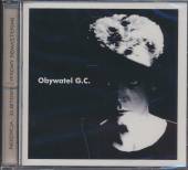 OBYWATEL G.C.  - CD OBYWATEL G.C.