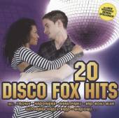  20 DISCO FOX HITS - supershop.sk