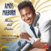 MILBURN AMOS  - 2xCD ROCKIN'AND DRINKIN