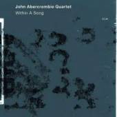 ABERCROMBIE JOHN  - CD WITHIN A SONG
