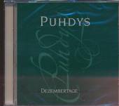 PUHDYS  - CD DEZEMBERTAGE