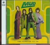 MUD  - 2xCD SINGLES 67-78
