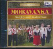 MORAVANKA  - CD NALEJ TY MNE SENKERECKO