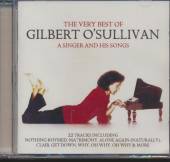 O'SULLIVAN GILBERT  - CD VERY BEST OF-A SINGER &