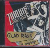 ZOMBIE GHOST TRAIN  - CD GLAD RAGS & BODY BAGS