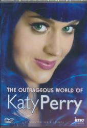 PERRY KATY  - DVD OUTRAGEOUS WORLD OF