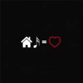  HOUSE MUSIC IS LOVE - supershop.sk