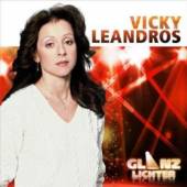 LEANDROS VICKY  - CD GLANZLICHTER
