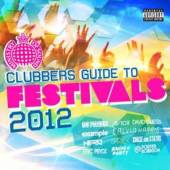 VARIOUS  - 3xCD CLUBBERS GUIDE TO FESTIVALS 2012