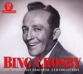CROSBY BING  - 3xCD ABSOLUTELY ESSENTIAL