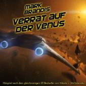 BRANDIS MARK  - CD 02: VERRAT AUF DER VENUS