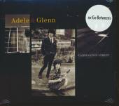 ADELE & GLENN  - CD CARRINGTON STREET [DIGI]