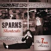 SPARKS  - 2xCD SHORTCUTS - THE 7-INCH..