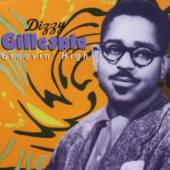 GILLESPIE DIZZY  - CD GROOVIN' HIGH