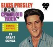 PRESLEY ELVIS  - CD CELLULOID ROCK : SOUND ADVICE