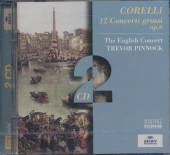 CORELLI A.  - 2xCD 12 CONCERTI GROSSI OP.6