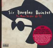 SIR DOUGLAS QUINTET  - CD MONO SINGLES '68-'72