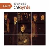 BYRDS  - CD PLAYLIST: VERY BEST OF