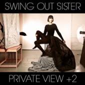 SWING OUT SISTER  - CD PRIVATE VIEW + 2