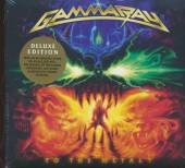 GAMMA RAY  - 2xCD TO THE METAL
