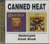 CANNED HEAT  - CD HALLELUJAH / COOK BOOK