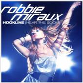 MIRAUX ROBBIE  - CD HOOKLINE (HEAR THE BOOM)