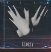 ZIYO  - CD GLORIA + BONUSY ( REEDYCJA )