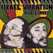 ISRAEL VIBRATION  - CD DUB COMBO