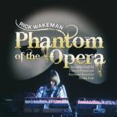 WAKEMAN RICK  - CD PHANTOM OF THE OPERA
