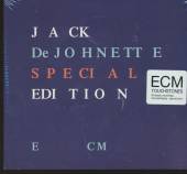 DEJOHNETTE JACK  - CD SPECIAL EDITION