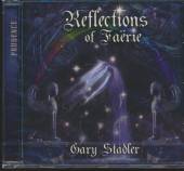 STADLER GARY  - CD REFLECTIONS OF FAERIE
