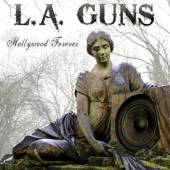 L.A. GUNS  - VINYL HOLLYWOOD FOREVER [VINYL]