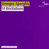 APERGHIS  - CD 14 RECITATIONS