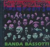  FIGLI DELLA STESSA RABBIA - supershop.sk