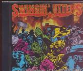 SWINGIN UTTERS  - CD A JUVENILE PRODUCT OF THE