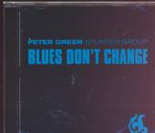 GREEN PETER -SPLINTER GR  - CD BLUES DON'T CHANGE