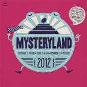  MYSTERYLAND 2012 - supershop.sk