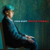 HIATT JOHN  - CD MYSTIC PINBALL