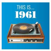 VARIOUS  - CD THIS IS... 1961