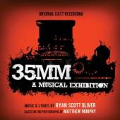 ORIGINAL CAST  - CD 35MM: A MUSICAL EXHIBITION