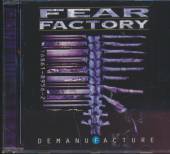 FEAR FACTORY  - CD DEMANUFACTURE
