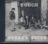 TOUCH  - CD STREET SUITE