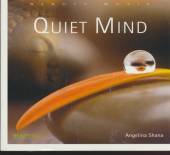 SHANA ANGELINA  - CD QUIET MIND