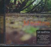 FAT MATTRESS  - CD FAT MATTRESS