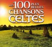 VARIOUS  - 5xCD 100 CELTIC CHANSONS