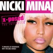 MINAJ NICKI  - CD X-POSED